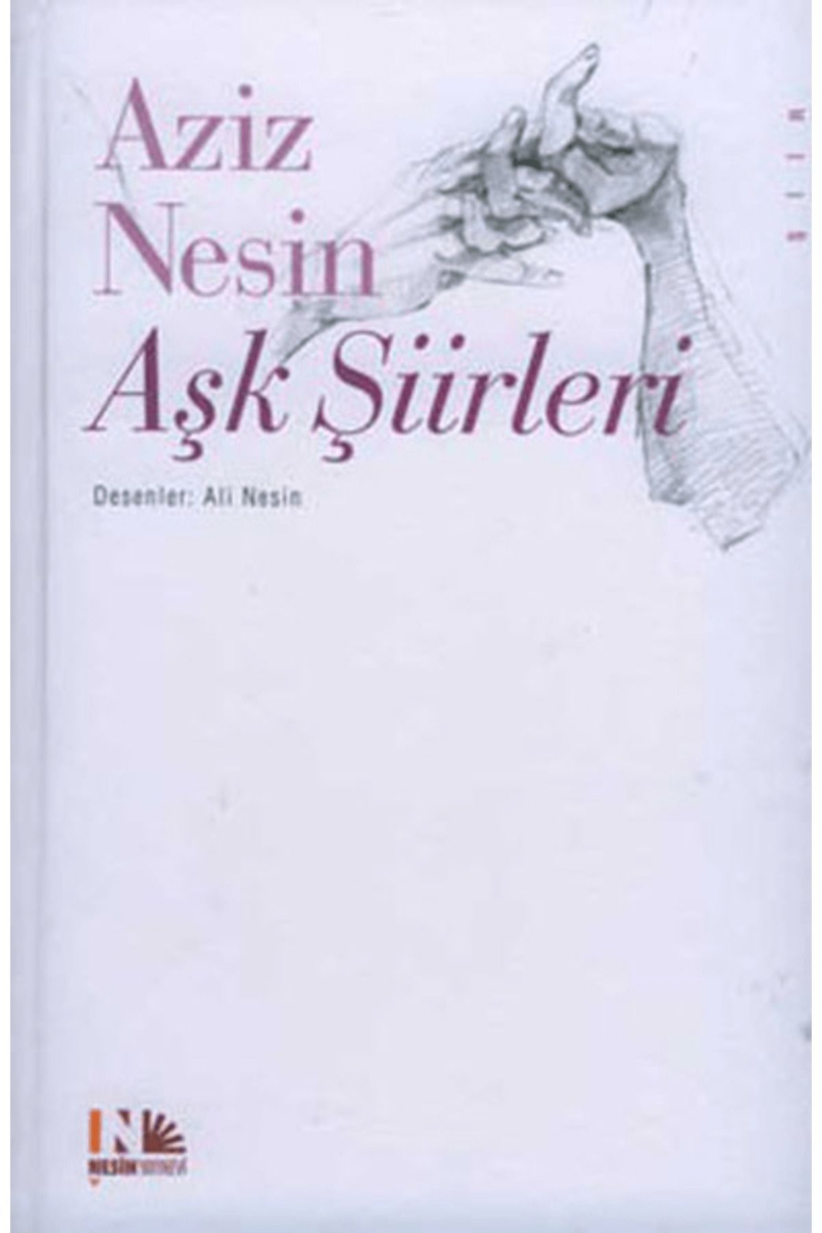Nesin Yayınevi Aziz Nesin Aşk Şiirleri