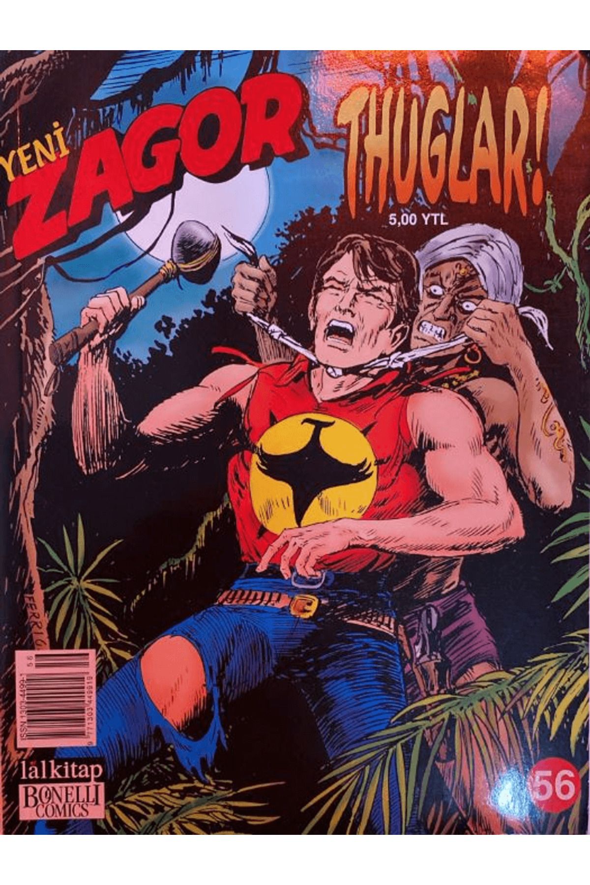 Lal Kitap Yeni Zagor Sayı: 56 Thuglar!