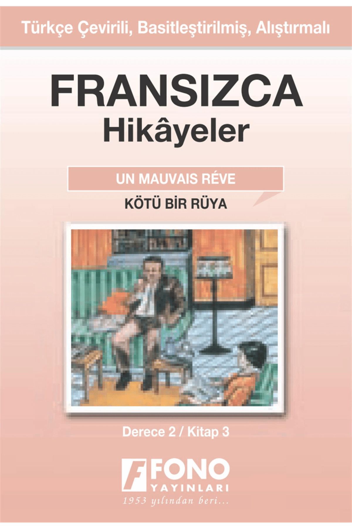 Fono Yayınları Kötü Bir Rüya (derece 2-C)