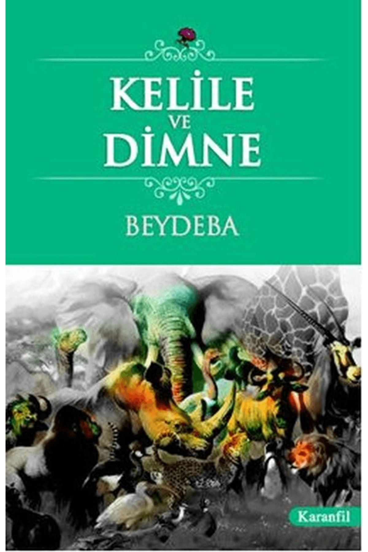 Karanfil Yayınları Kelile ve Dimne