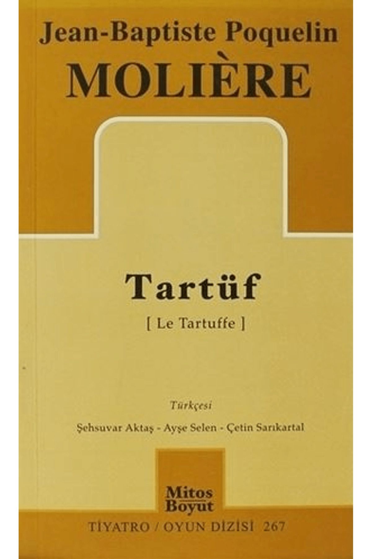Mitos Boyut Yayınları Tartüf