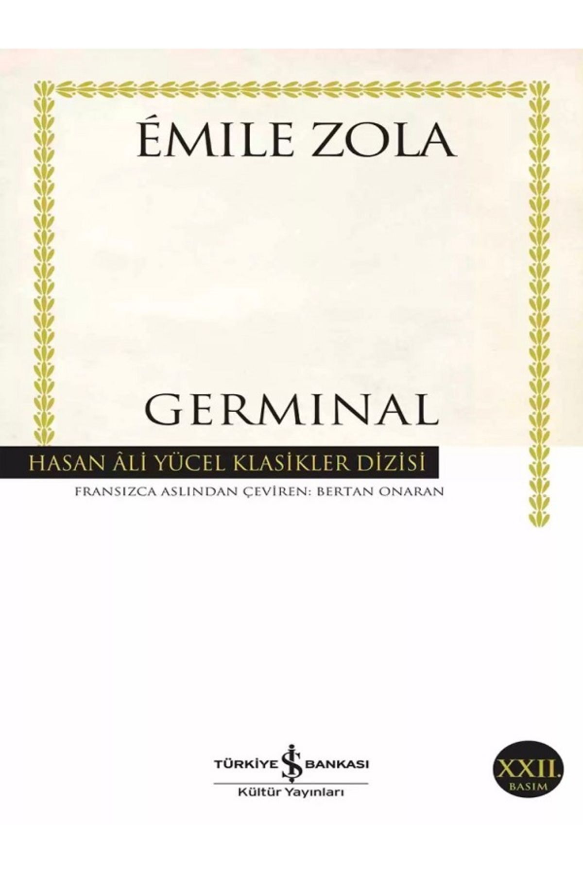 TÜRKİYE İŞ BANKASI KÜLTÜR YAYINLARI Germinal - Émile Zola