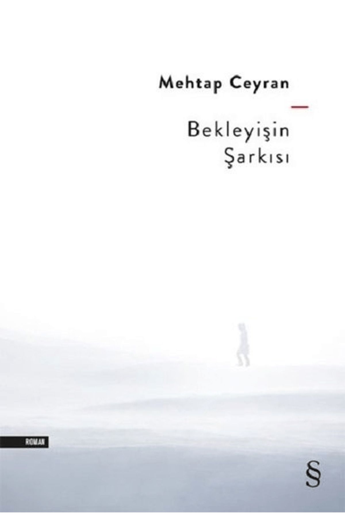 Everest Yayınları Bekleyişin Şarkısı