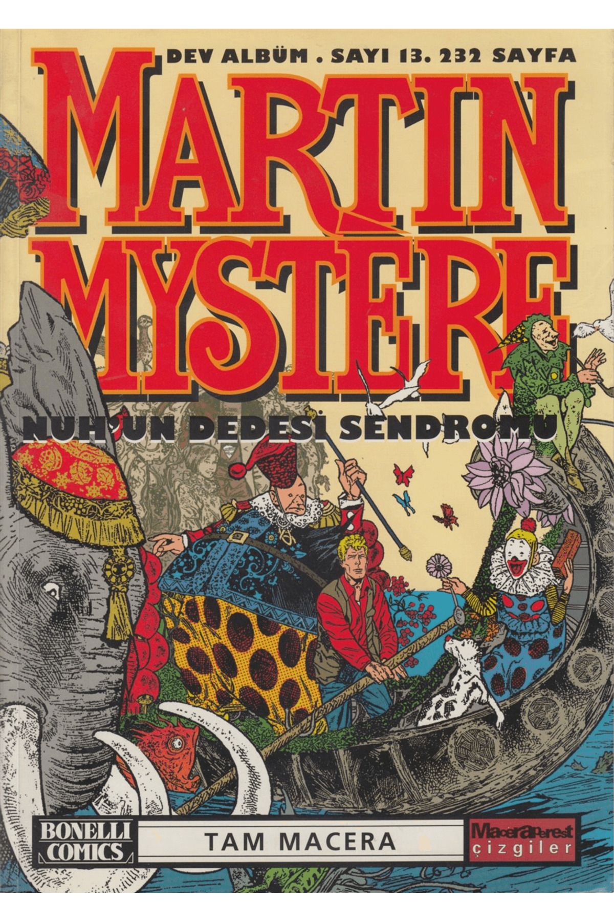 Oğlak Yayıncılık Martin Mystere Dev Albüm Sayı: 13 Nuh’un Dedesi Sendromu