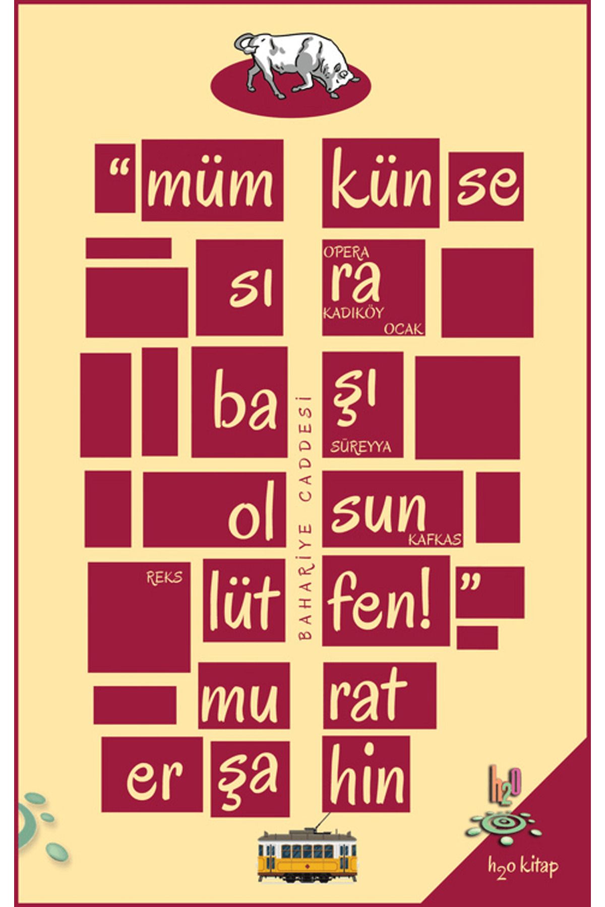 h2o Kitap Mümkünse Sıra Başı Olsun Lütfen!