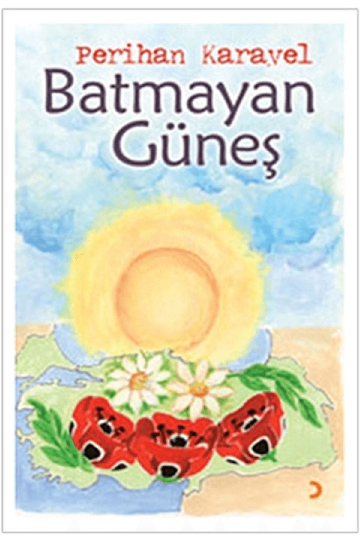 Cinius Yayınları Batmayan Güneş