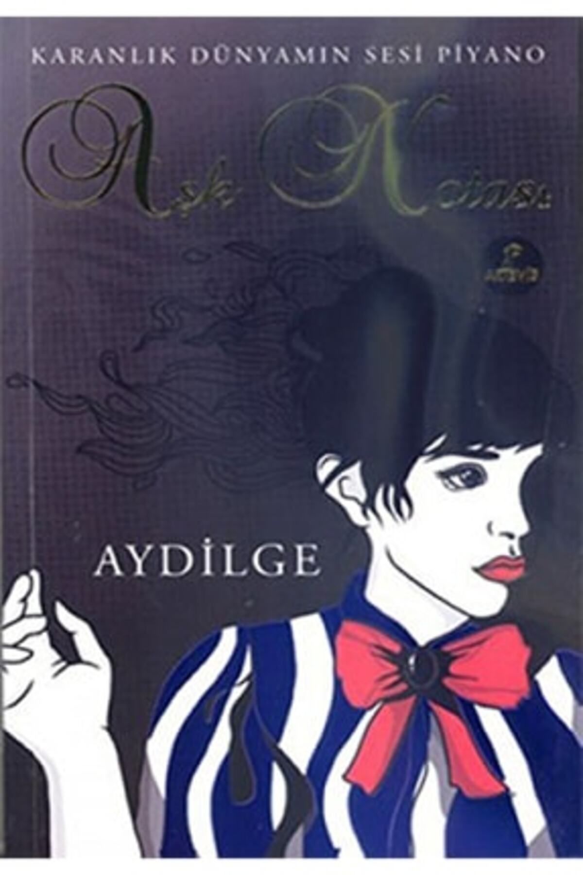 Artemis Yayınları Aşk Notası / Aydilge / / 9786054560202