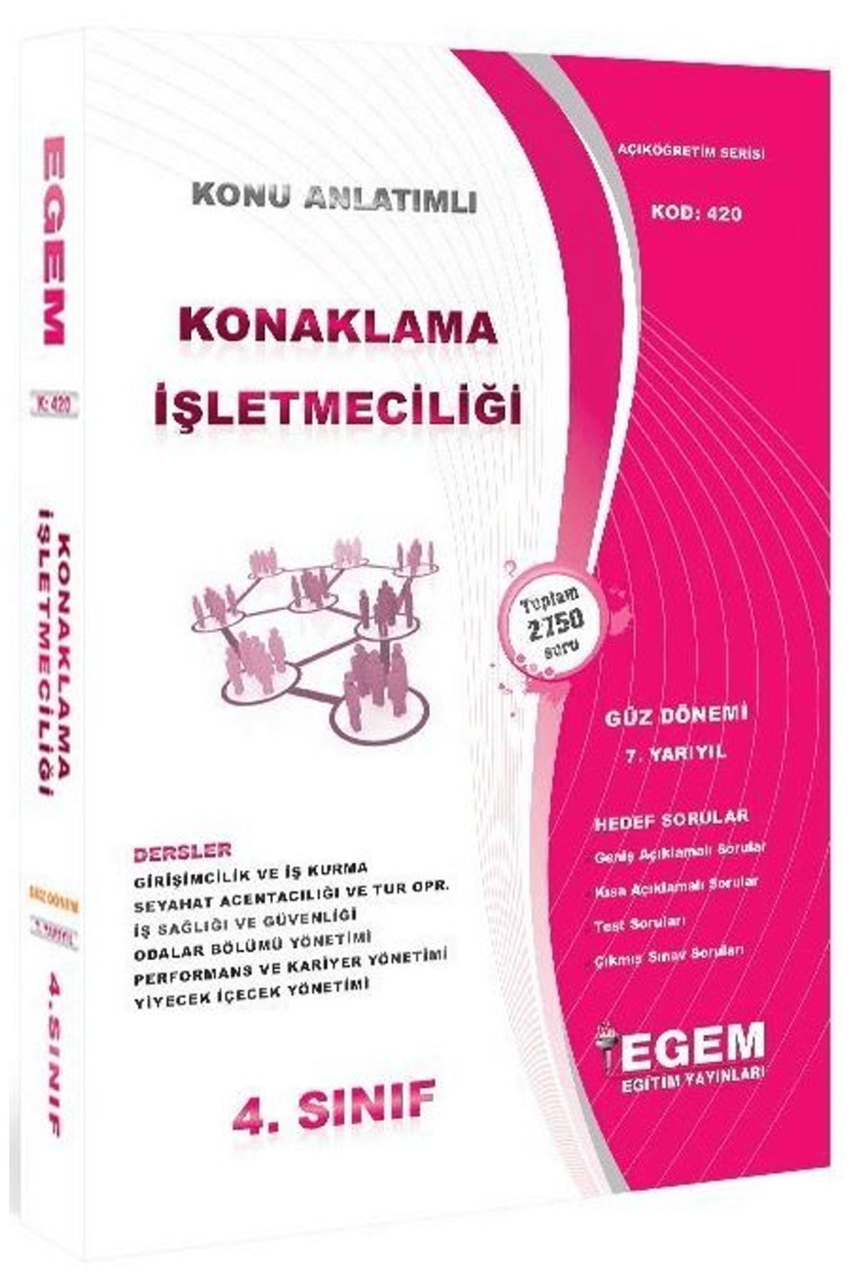 Egem Eğitim Yayınları 4. Sınıf 7. Yarıyıl Konaklama İşletmeciliği Hedef Sorular (Kod 420)