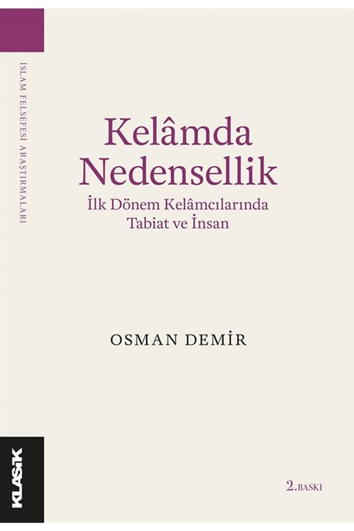 Klasik Yayınları Kelamda Nedensellik