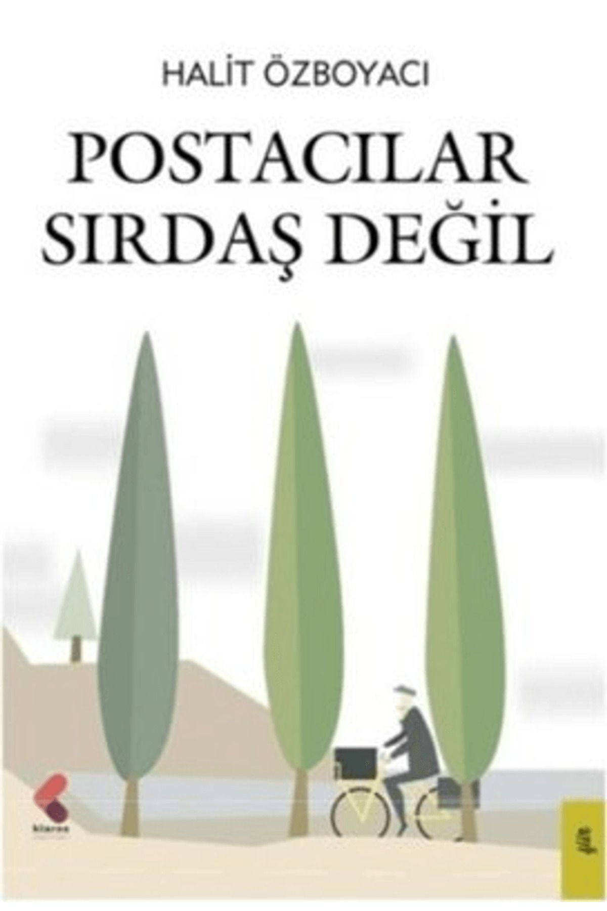 Klaros Yayınları Postacılar Sırdaş Değil