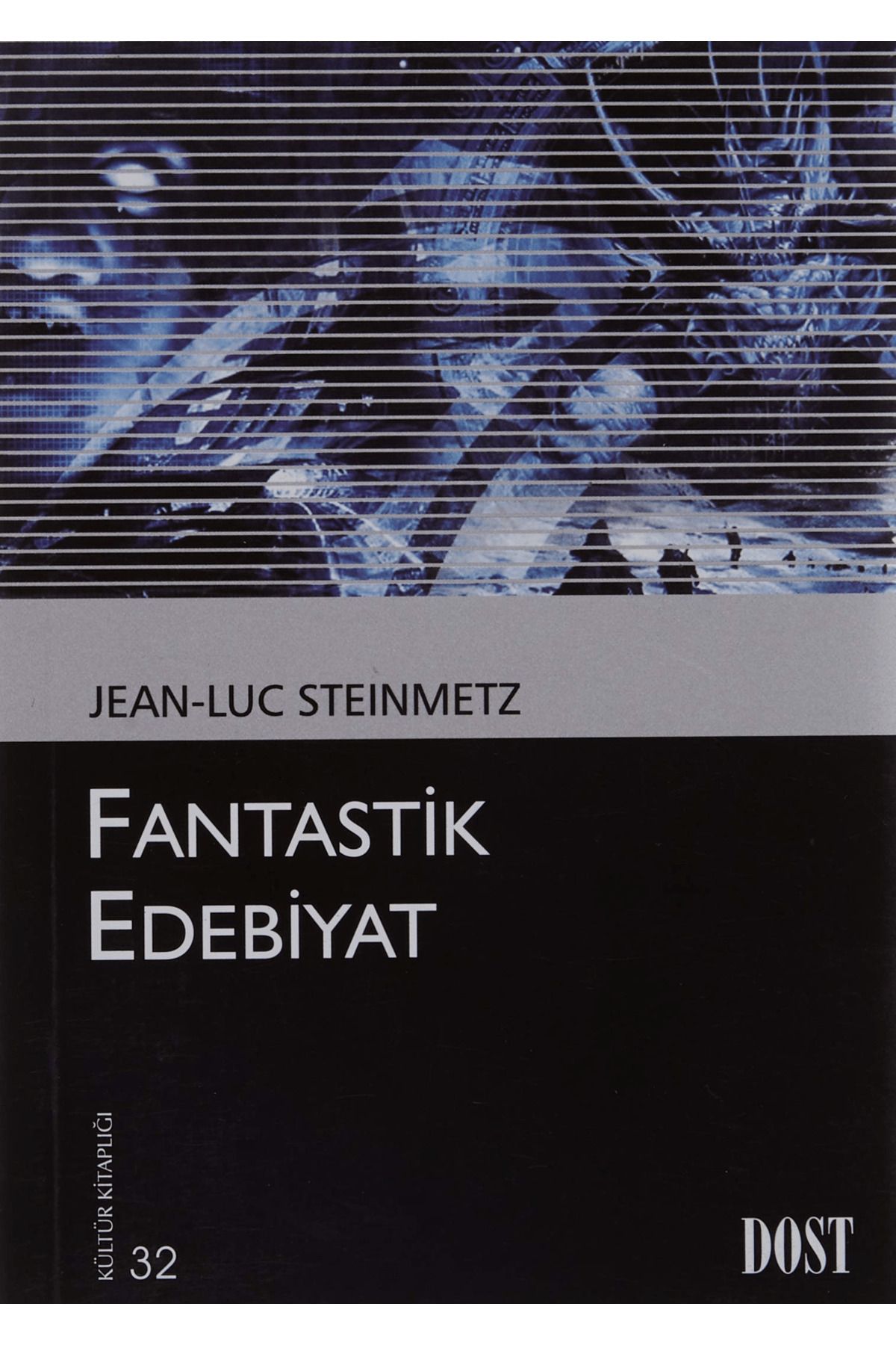 Dost Kitabevi Yayınları Fantastik Edebiyat