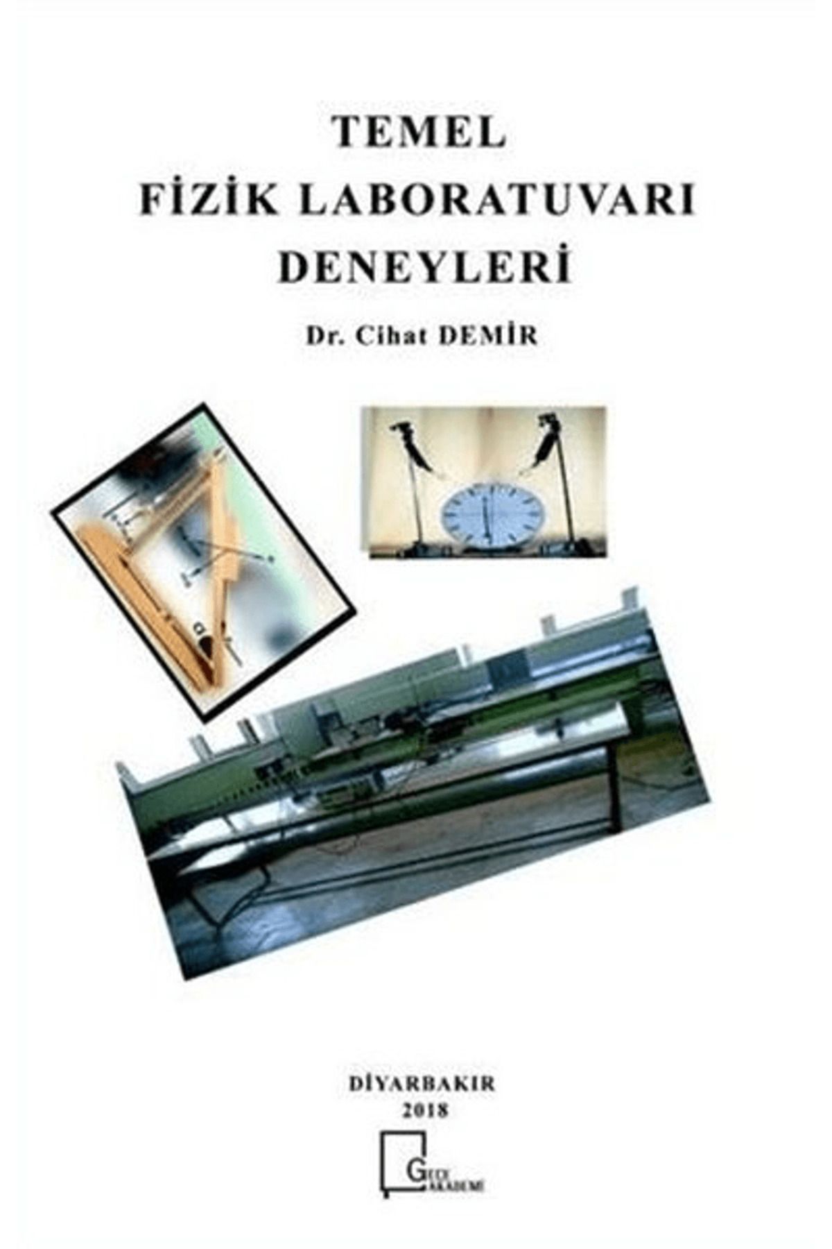 Gece Akademi Temel Fizik Laboratuvarı Deneyleri