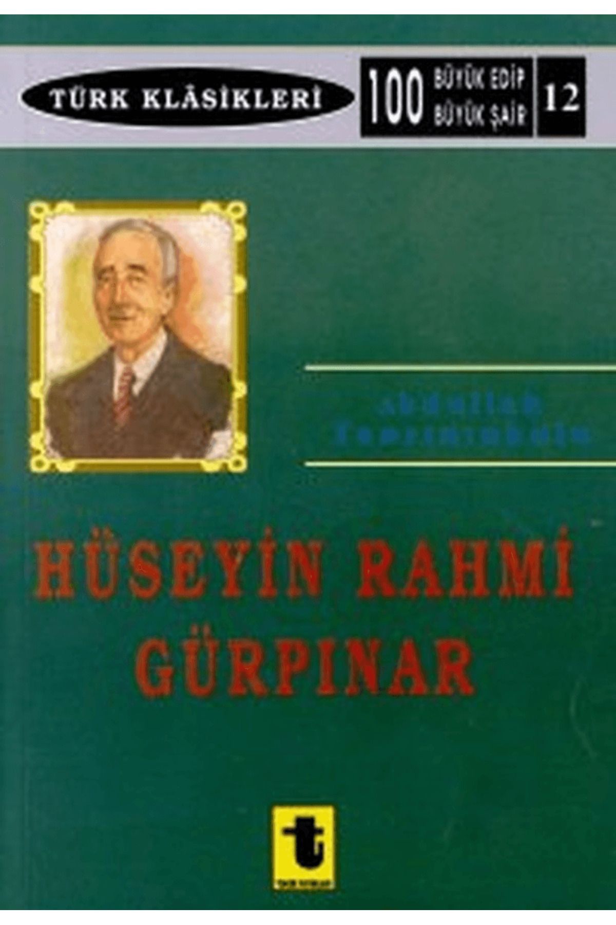 Toker Yayınları Hüseyin Rahmi Gürpınar