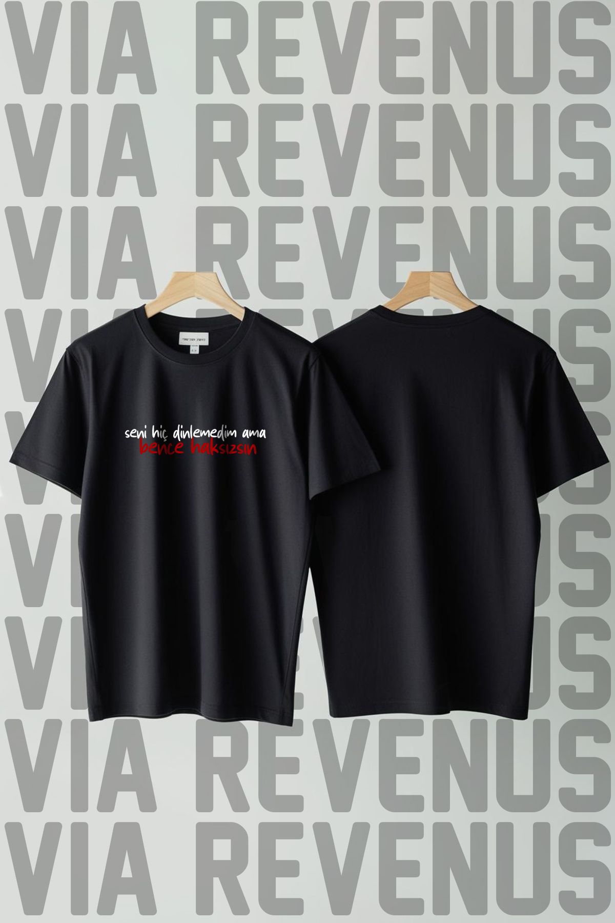 Vordevia Seni hiç dinlemedim ama bence haksızsın Baskılı Bisiklet Yaka Geniş Kalıp Unisex Tshirt