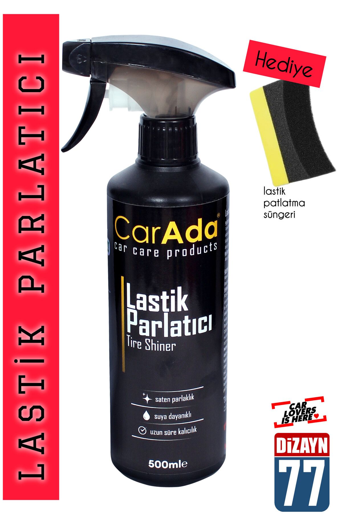CarAda Lastik Parlatıcı Işıltılı Görünüm Lastik Silikonu Sünger Hediyeli 500 ml