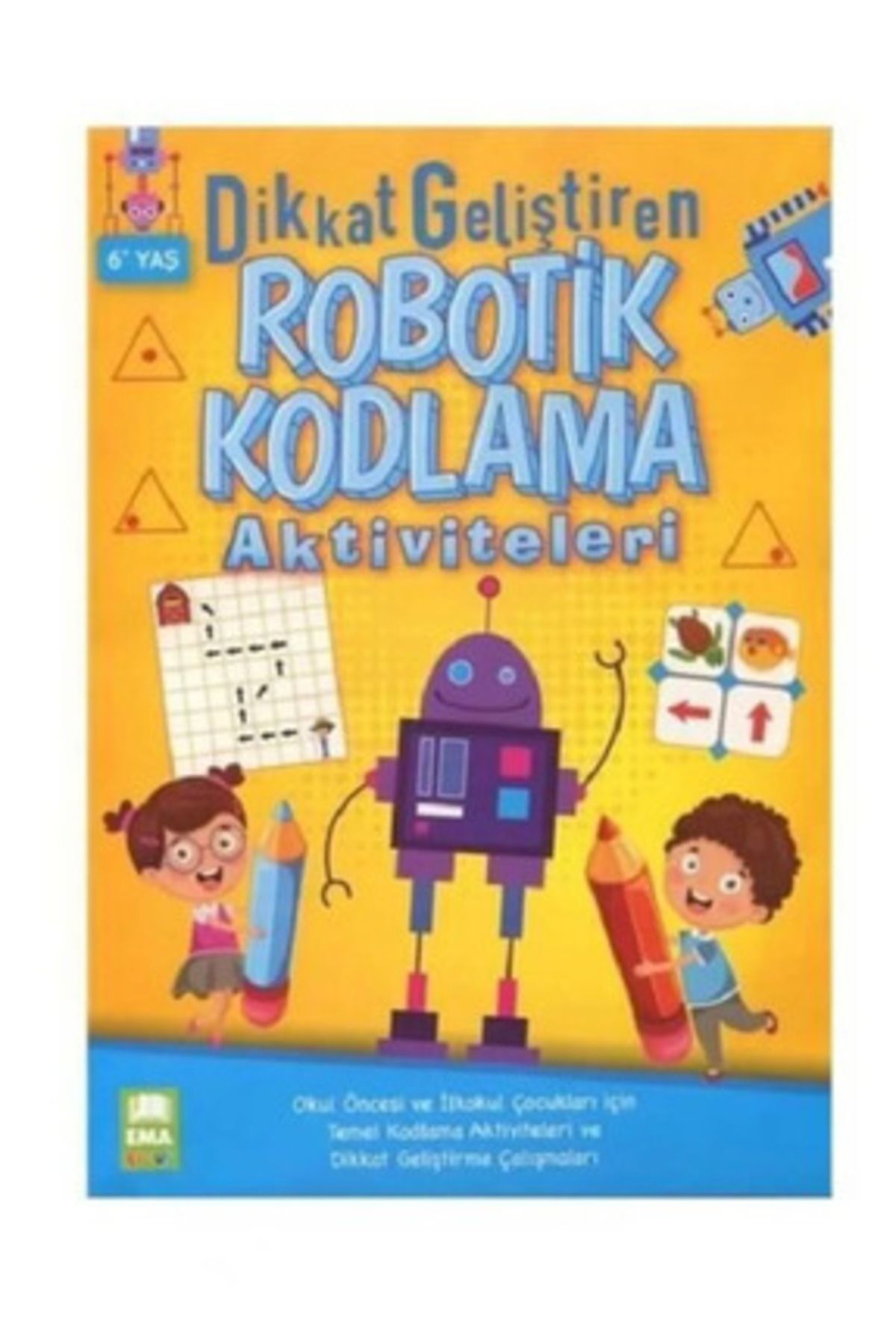 İthaki Yayınları Dikkat Geliştiren Robotik Kodlama Aktiviteleri Ema Çocuk + Okuma Sticker'ları
