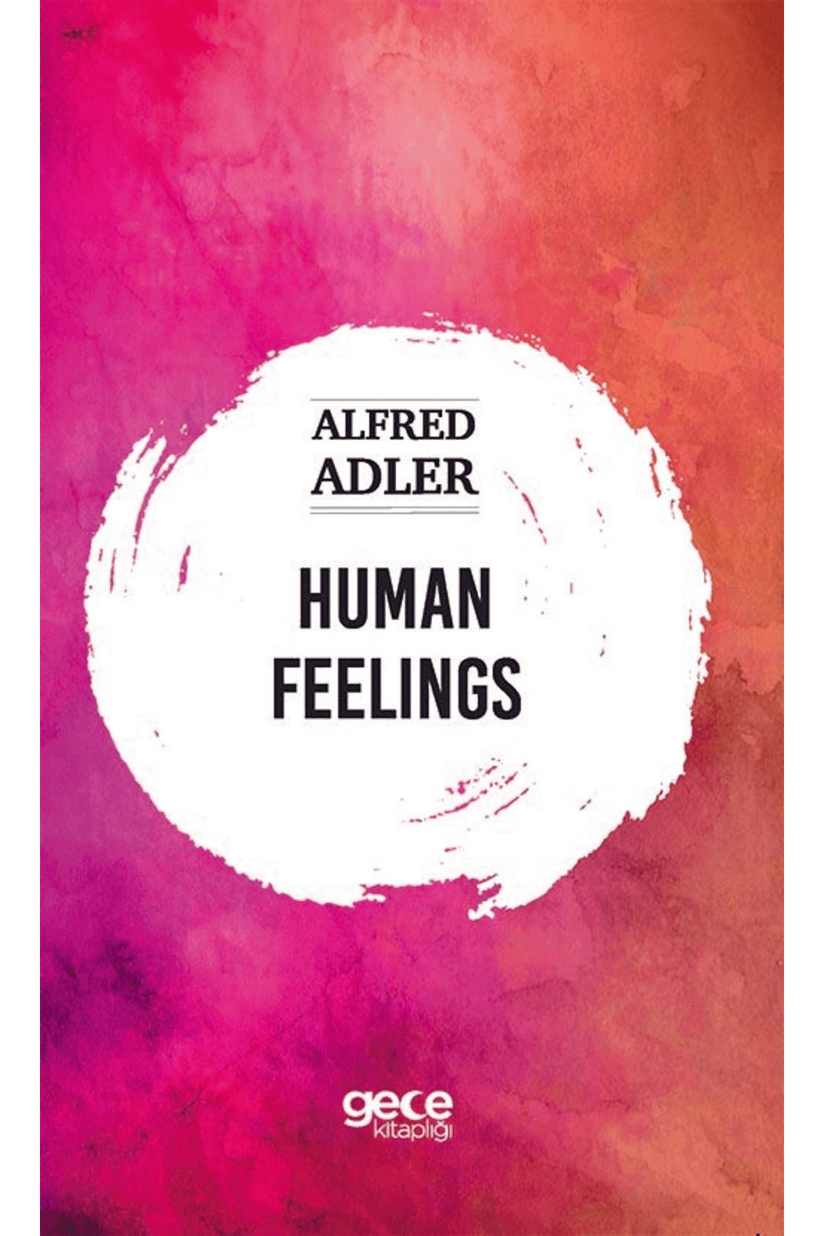 Gece Kitaplığı Human Feelings