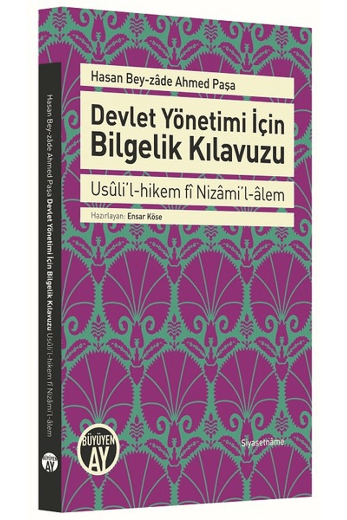 Büyüyen Ay Yayınları Devlet Yönetimi için Bilgelik Kılavuzu