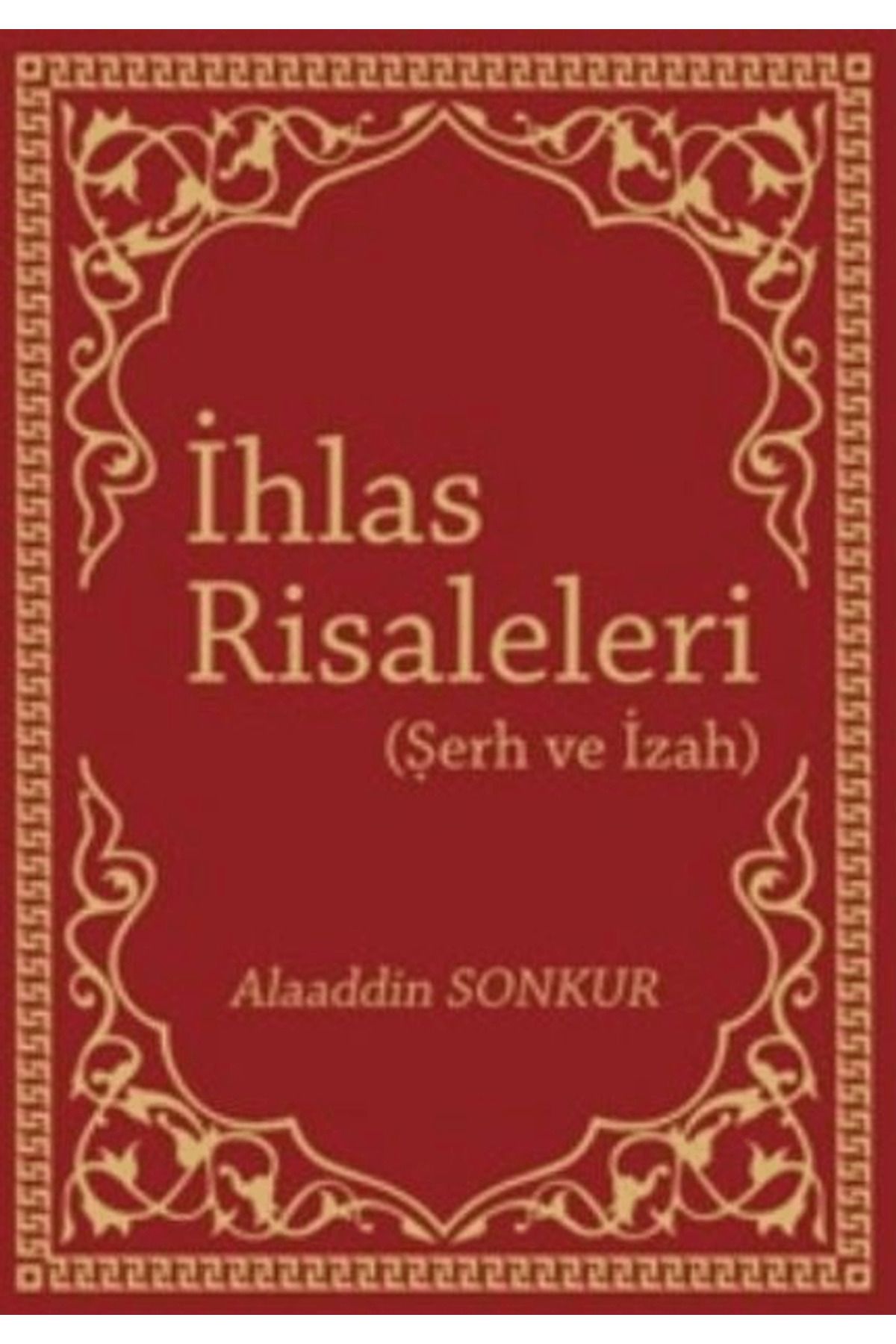 Kutup Yıldızı Yayınları İhlas Risaleleri