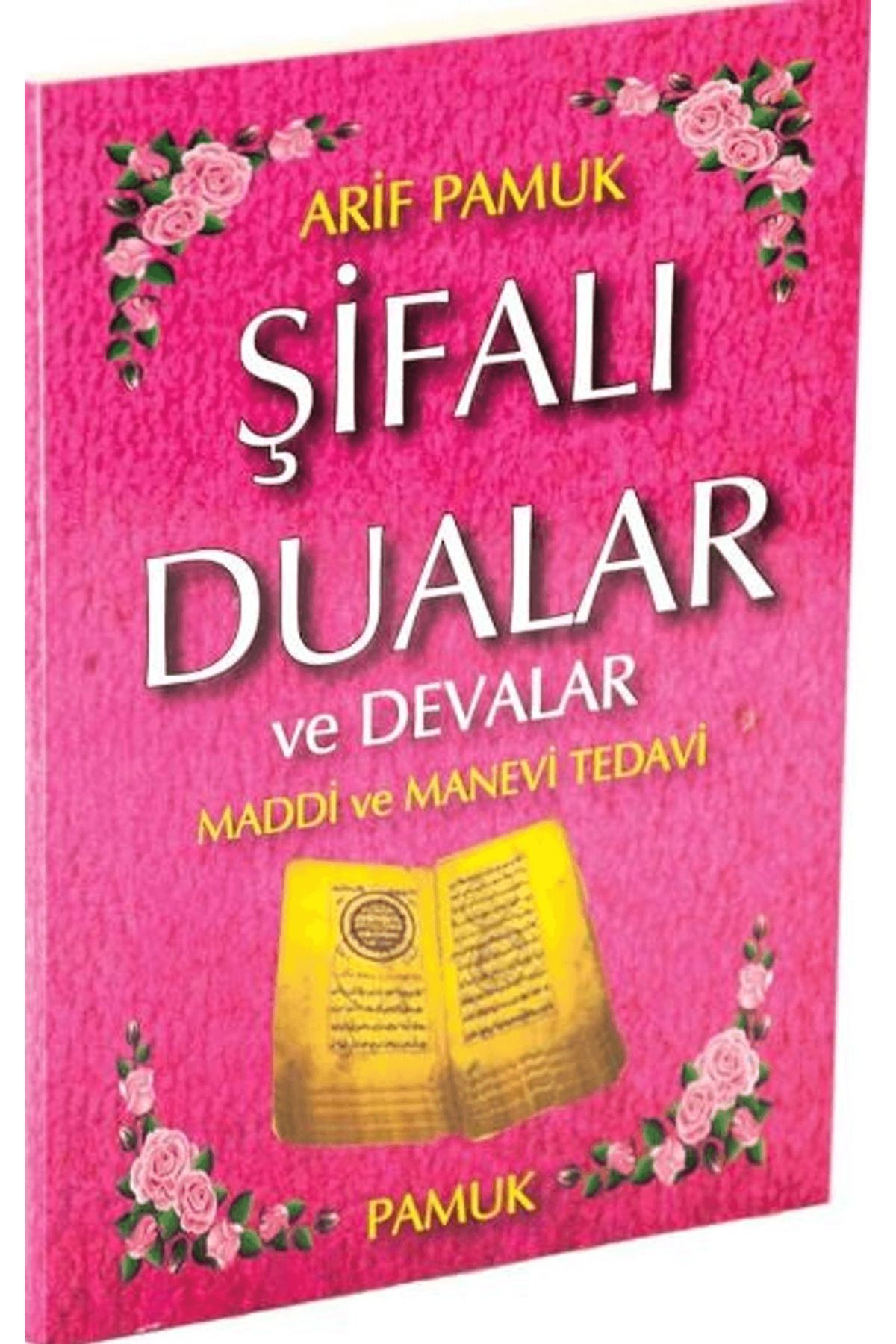 Pamuk Yayıncılık Şifalı Dualar ve Devalar - Büyük Boy (Dua-046)