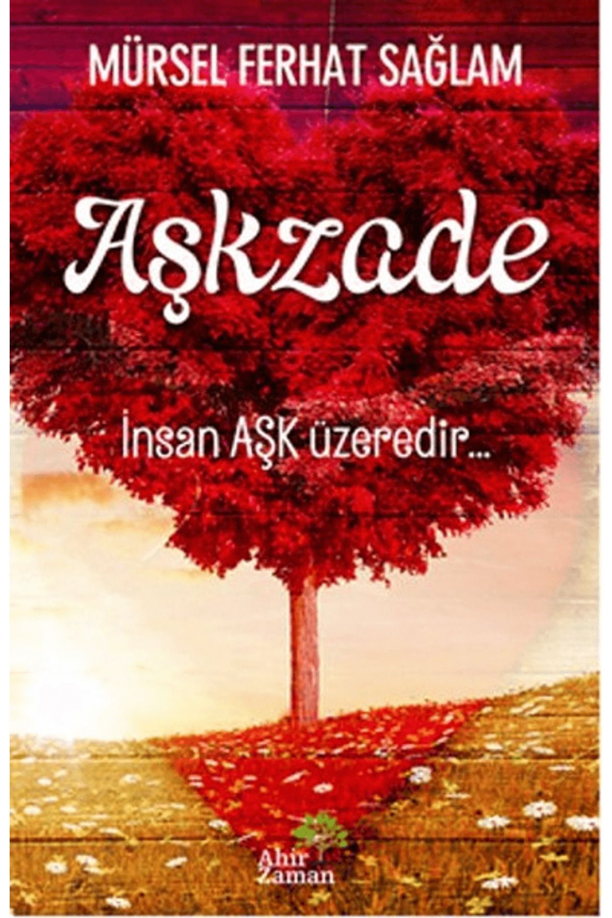 Ahir Zaman Aşkzade