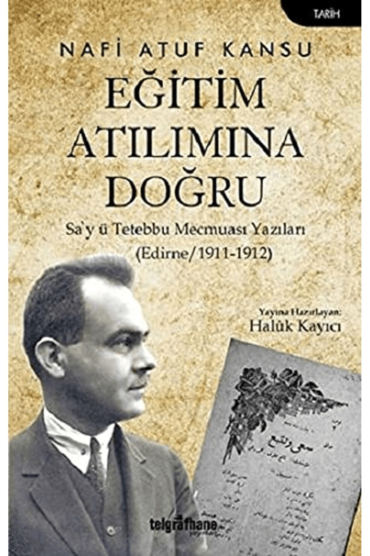 Telgrafhane Yayınları Eğitim Atılımına Doğru