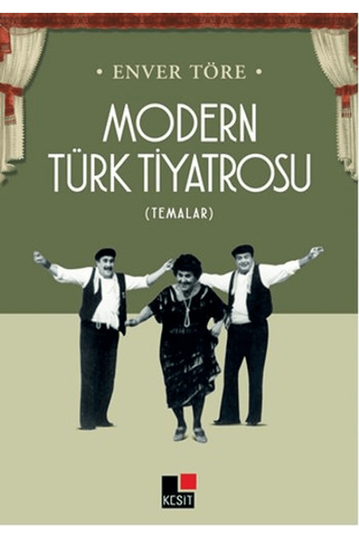 Kesit Yayınları Modern Türk Tiyatrosu