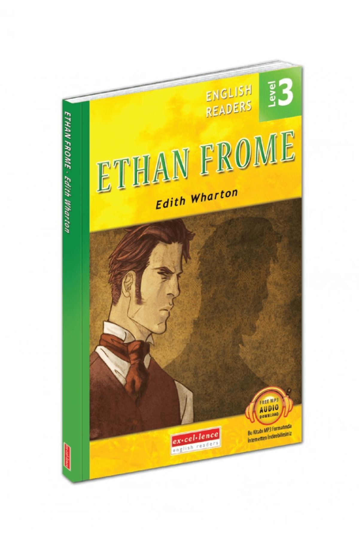 Excellence Yayınları Ethan Frome - English Readers Level 3