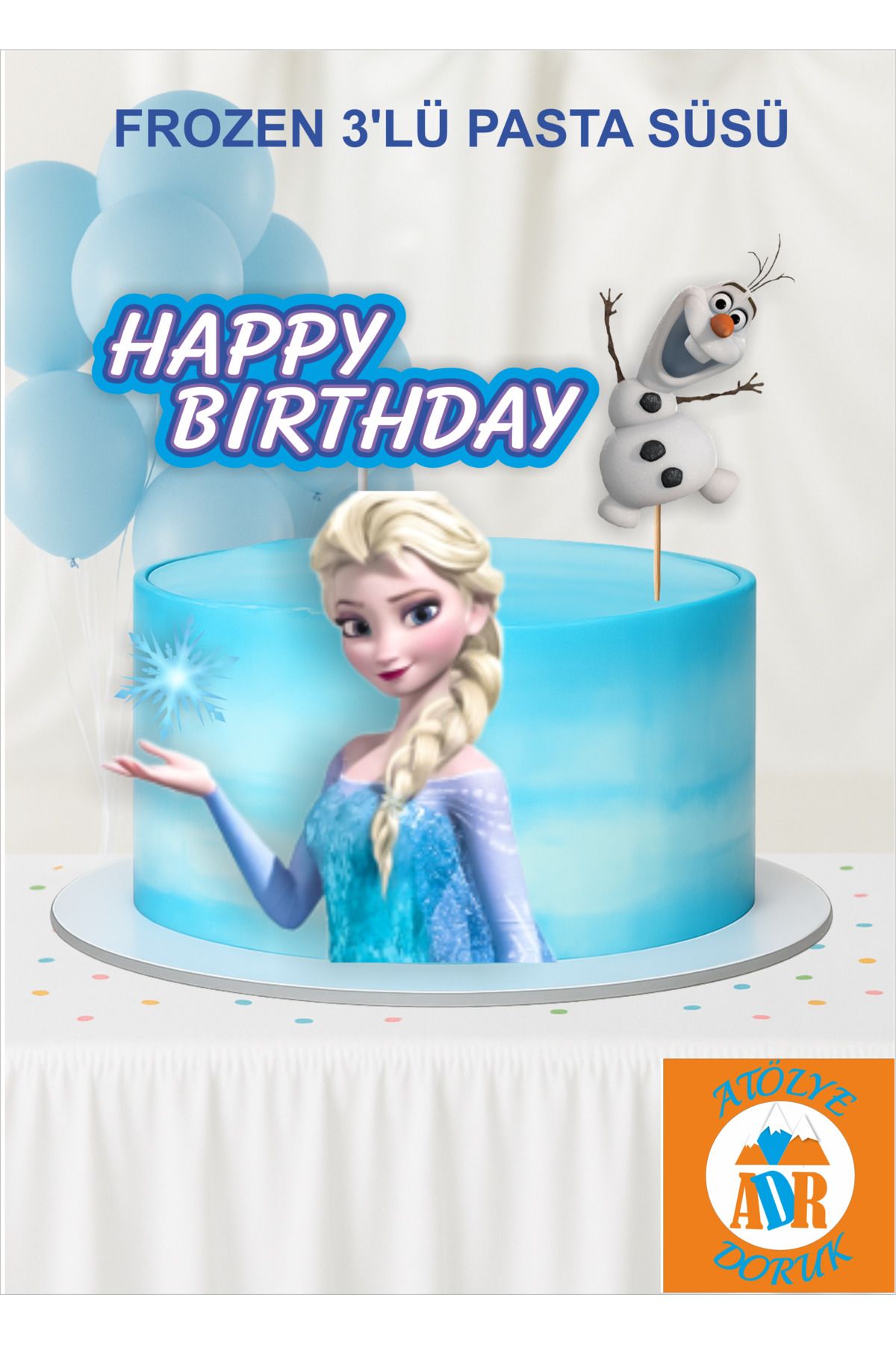 Atolye Doruk Elsa Doğum Günü Pasta Süsü-Elsa Pasta Çubuğu-Frozen Çubuklu Pasta Süsü Happy Birthday