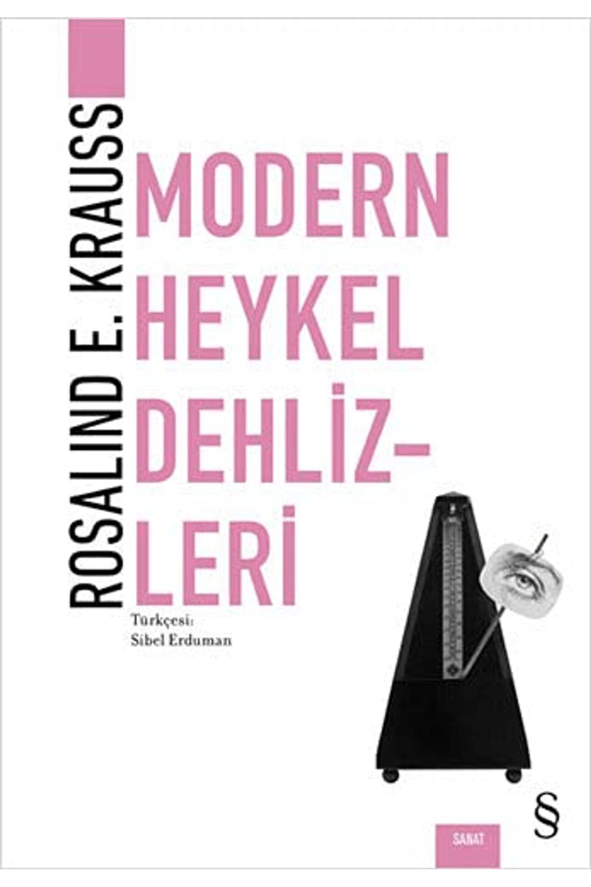 Everest Yayınları Modern Heykel Dehlizleri