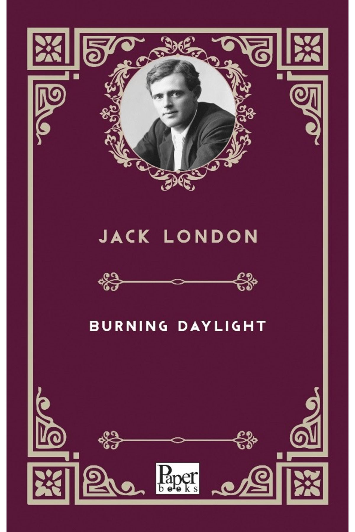 PAPER BOOKS Burning Daylight