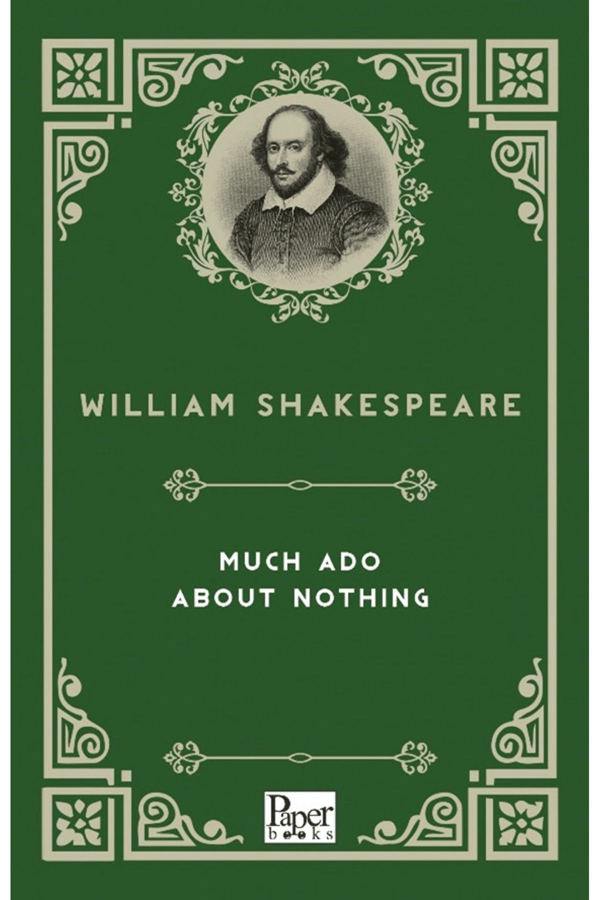 PAPER BOOKS Much Ado About Nothing