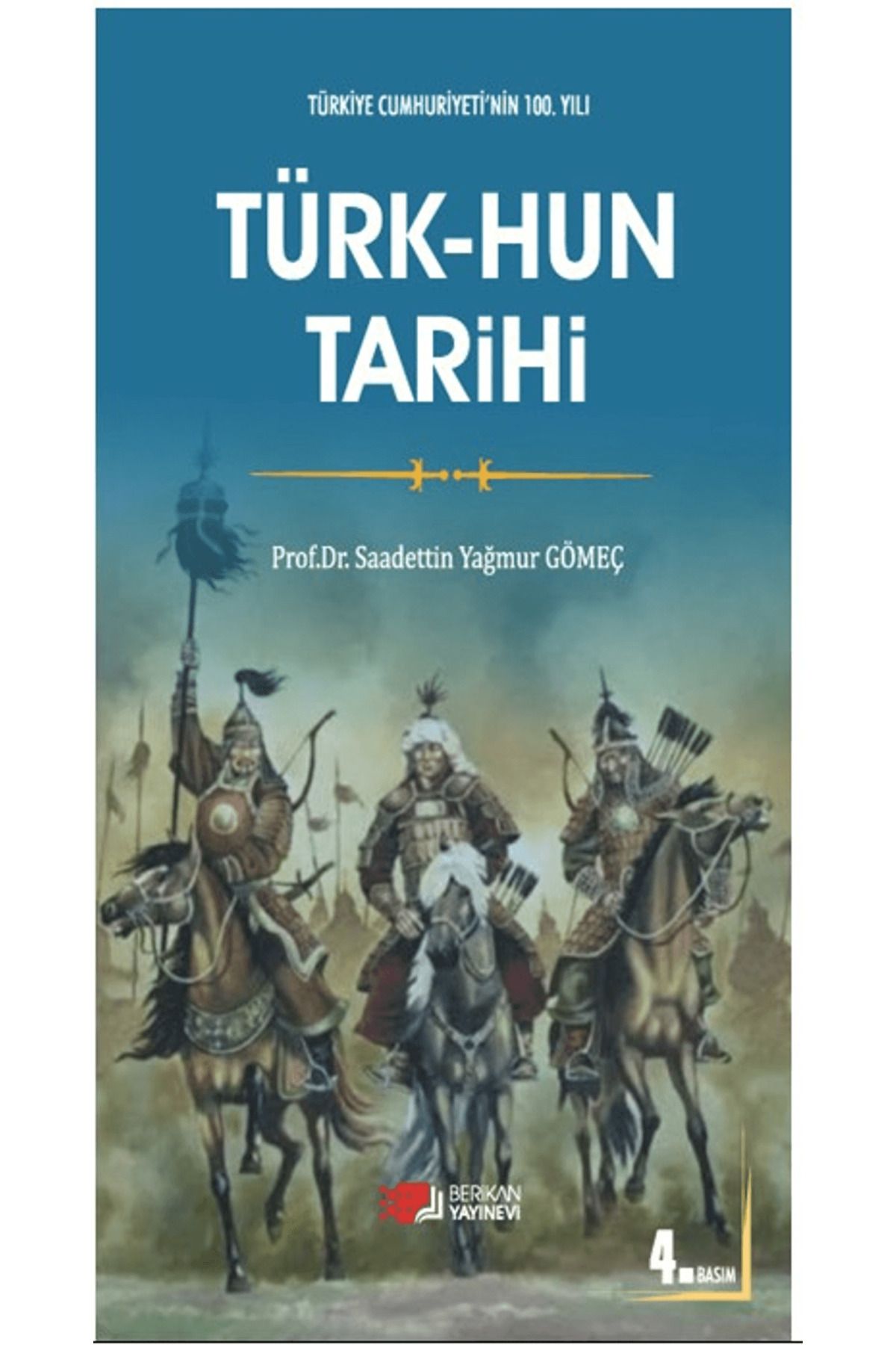Berikan Yayınevi Türk-Hun Tarihi