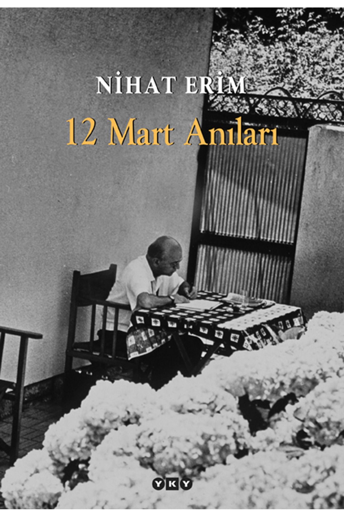 Yapı Kredi Yayınları 12 Mart Anıları
