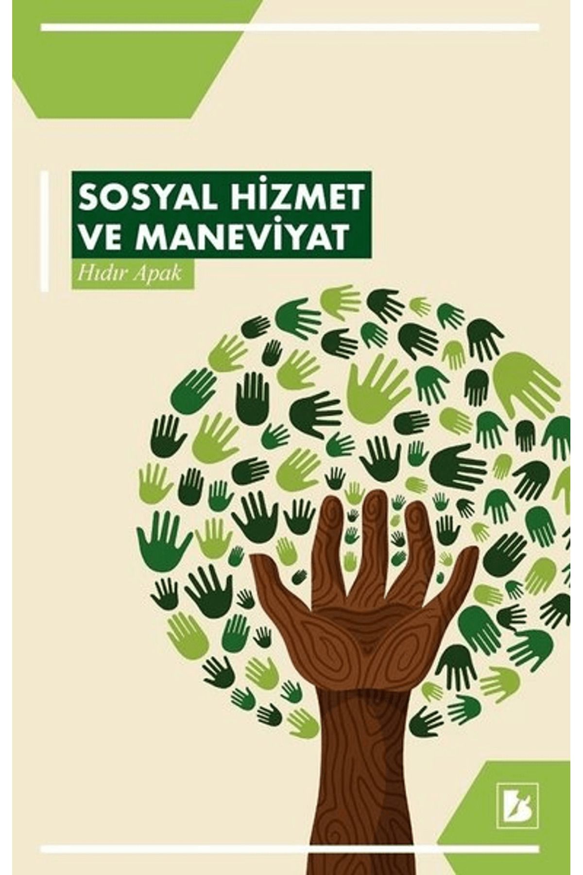 Bİr yayıncılık Sosyal Hizmet ve Maneviyat