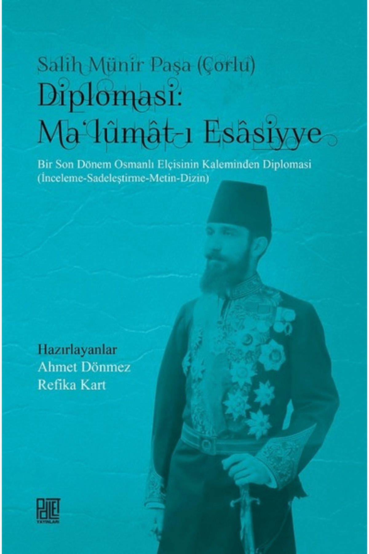 Palet Yayınları Diplomasi: Ma'lumat-ı Esasiyye
