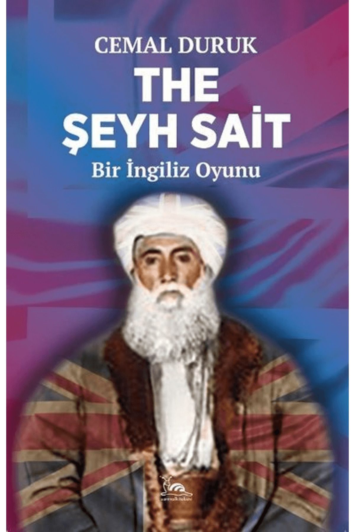 sarmal kitabevi The Şeyh Sait - Bir İngiliz Oyunu