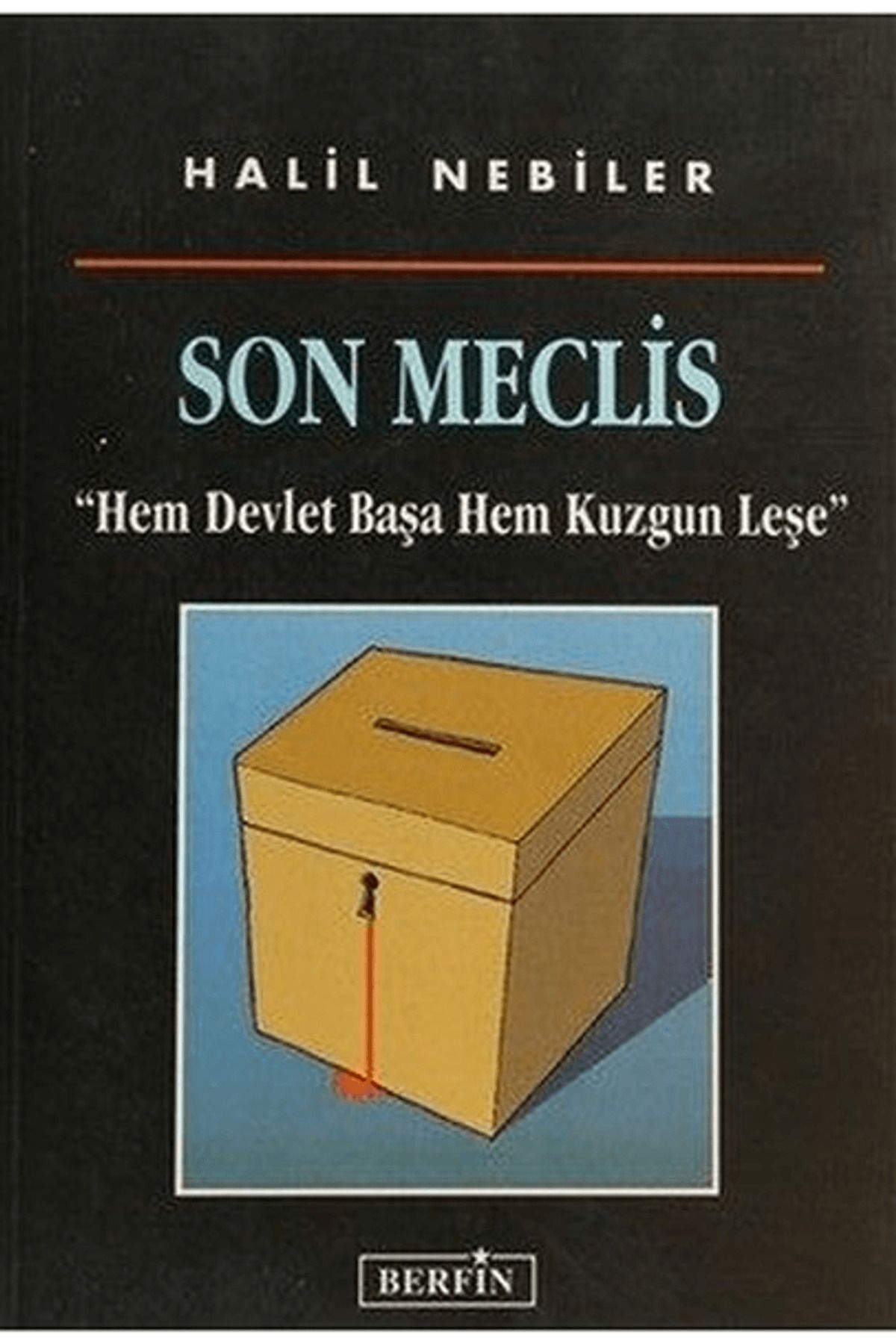 Berfin Yayınları Son Meclis