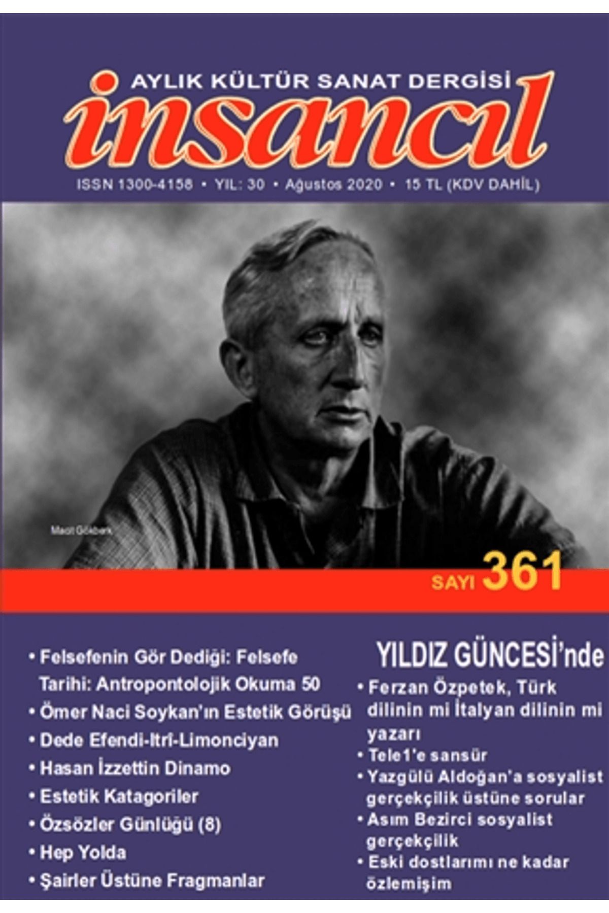 İnsancıl Dergisi Yayınları İnsancıl Aylık Kültür Sanat Dergisi Sayı: 361 Ağustos 2020