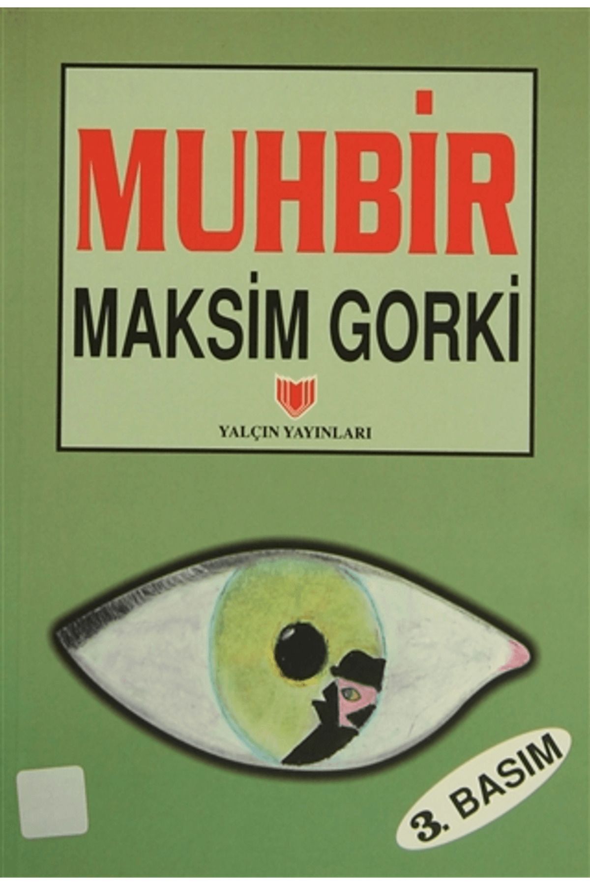 Yalçın Yayınları Muhbir (1. Hamur)