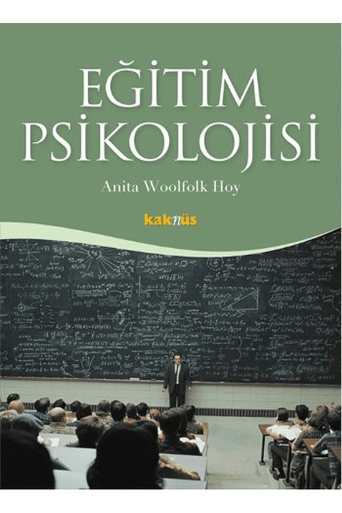 Kaknüs Yayınları Eğitim Psikolojisi
