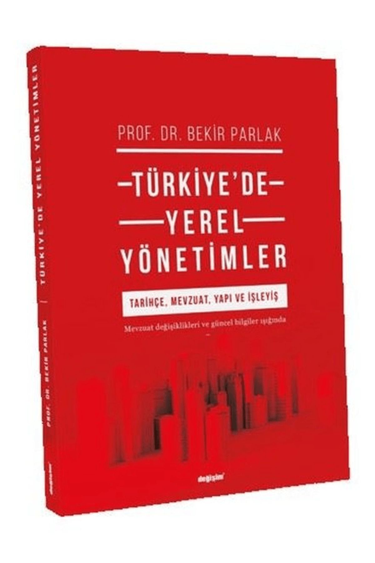 Değişim Yayınları Türkiye’de Yerel Yönetimler