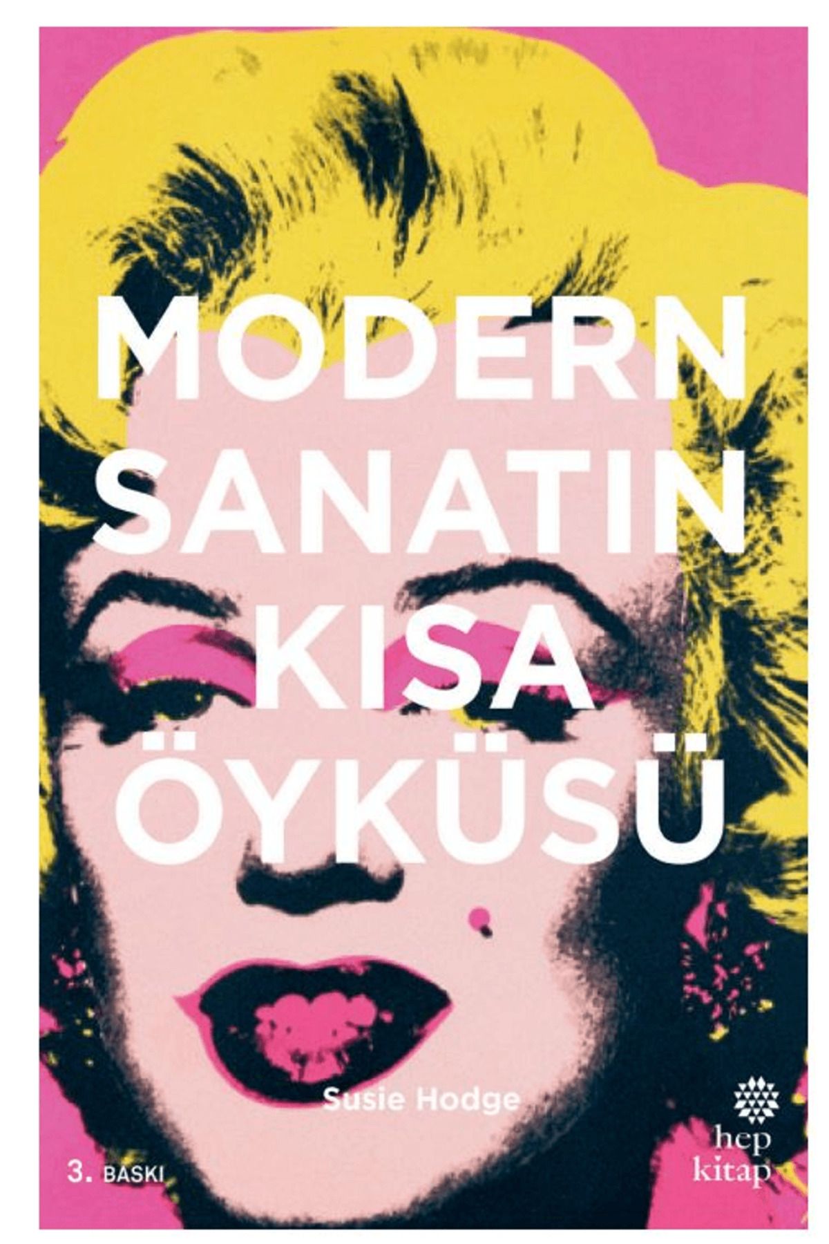 Hep Kitap Modern Sanatın Kısa Öyküsü