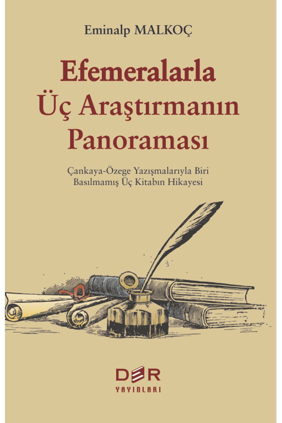Der Yayınları Efemeralarla Üç Araştırmanın Panoraması