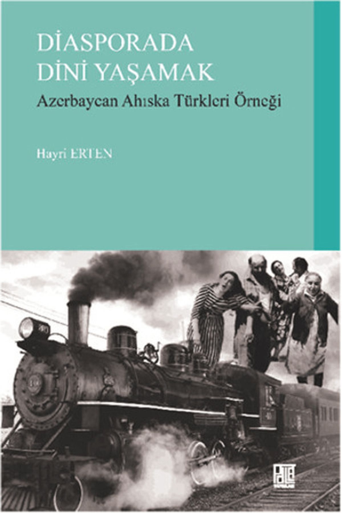 Palet Yayınları Diasporada Dini Yaşamak