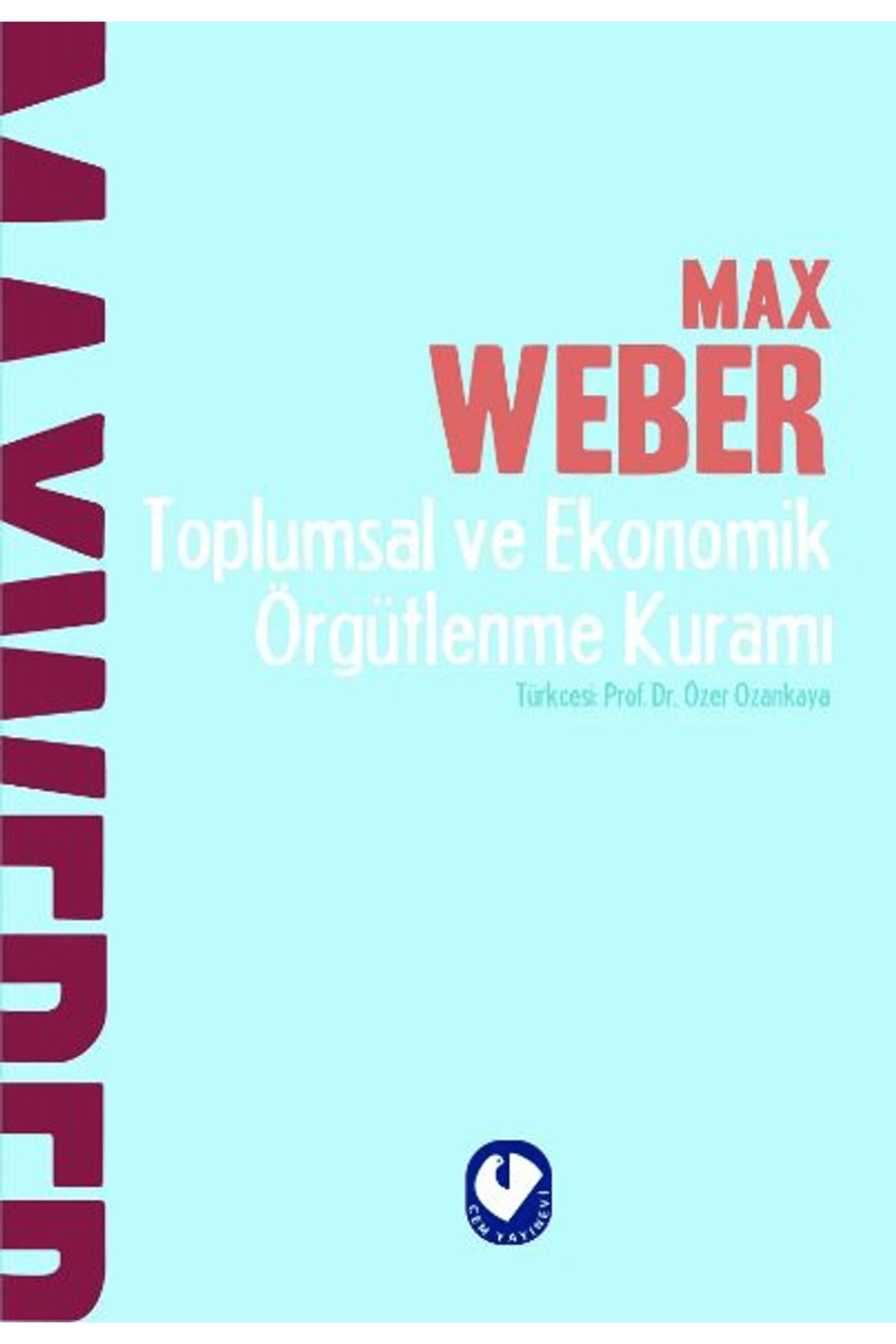 Cem Yayınevi Toplumsal ve Ekonomik Örgütlenme Kuramı