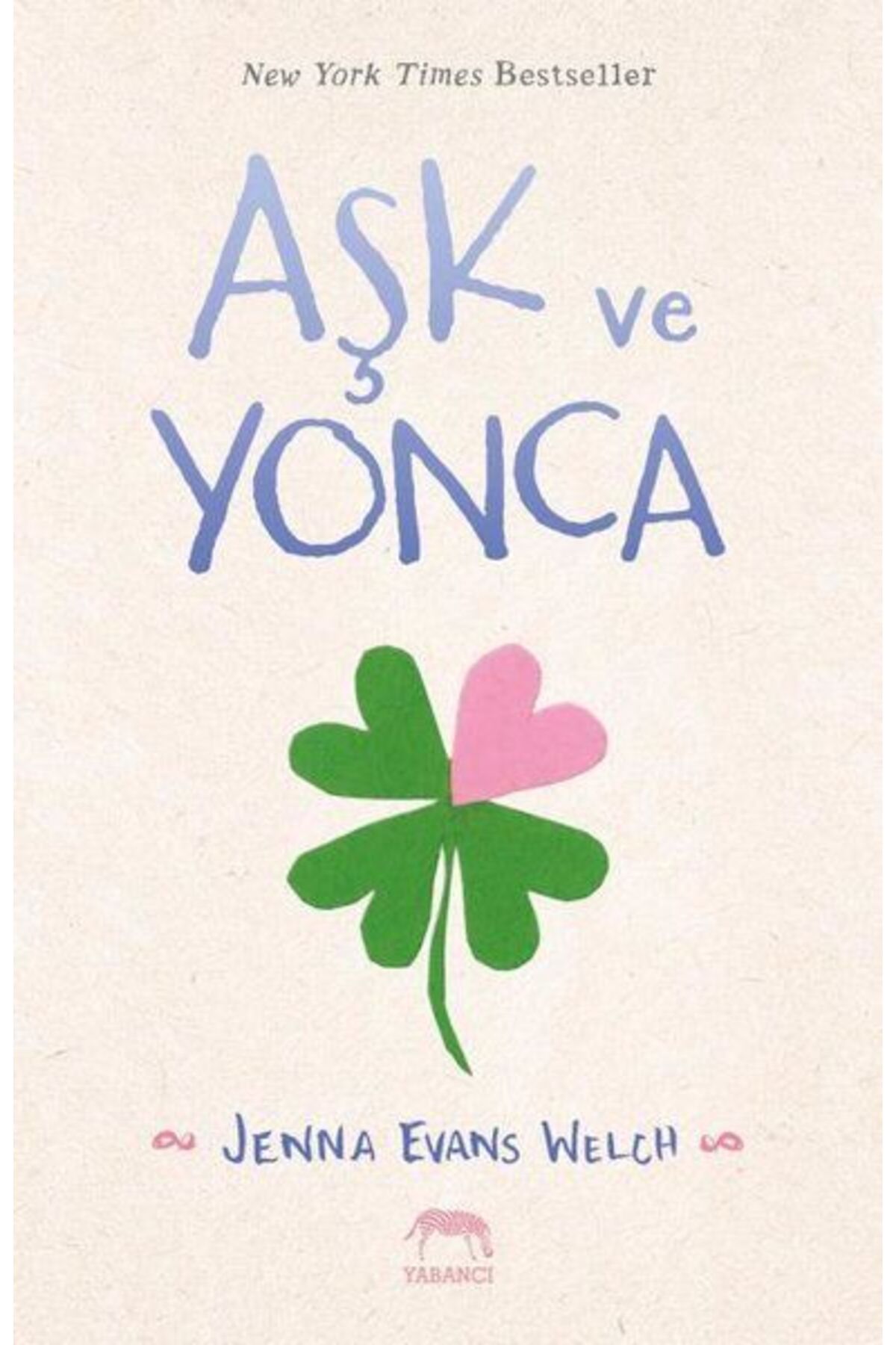 Yabancı Yayınları Aşk ve Yonca