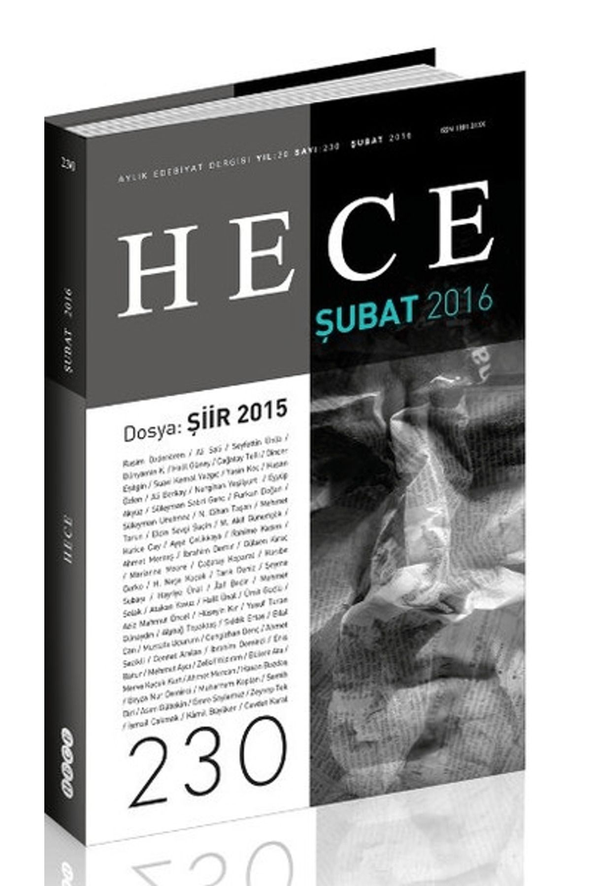 Hece Dergisi Hece Aylık Edebiyat Dergisi Sayı: 230 - Şubat 2016