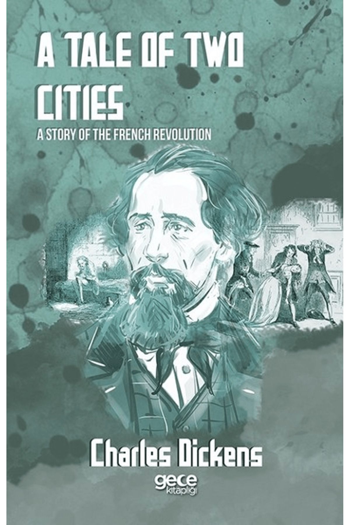 Gece Kitaplığı A Tale of Two Cities