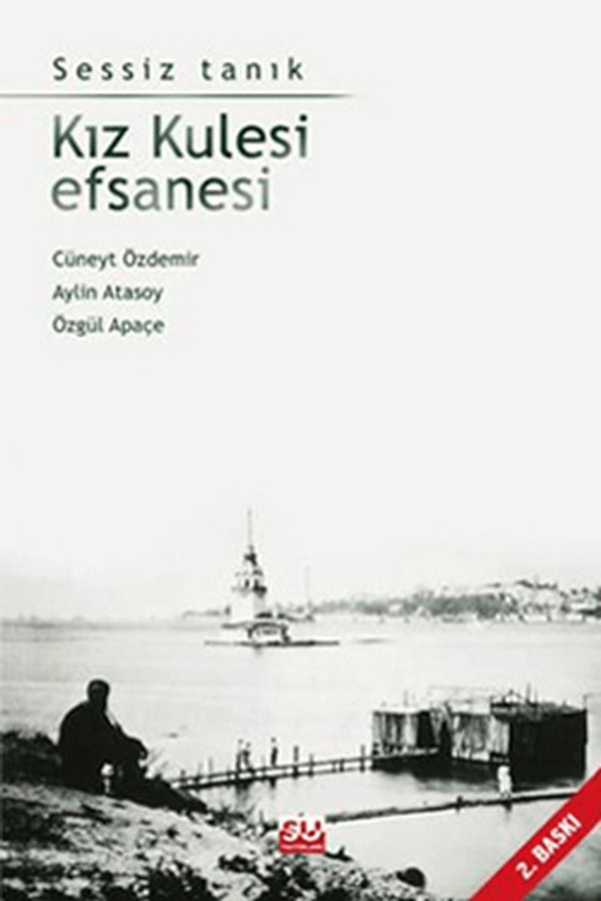 Su Yayınevi Kız Kulesi Efsanesi